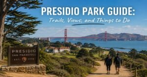 Presidio Park Guide Trails and Views